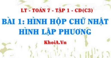 Công thức tính thể tích, diện tích xung quanh hình hộp chữ nhật, hình lập phương? Toán 7 bài 1 c3cd1